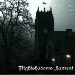 Nightshadows Lament : Prayers Gone Unheard